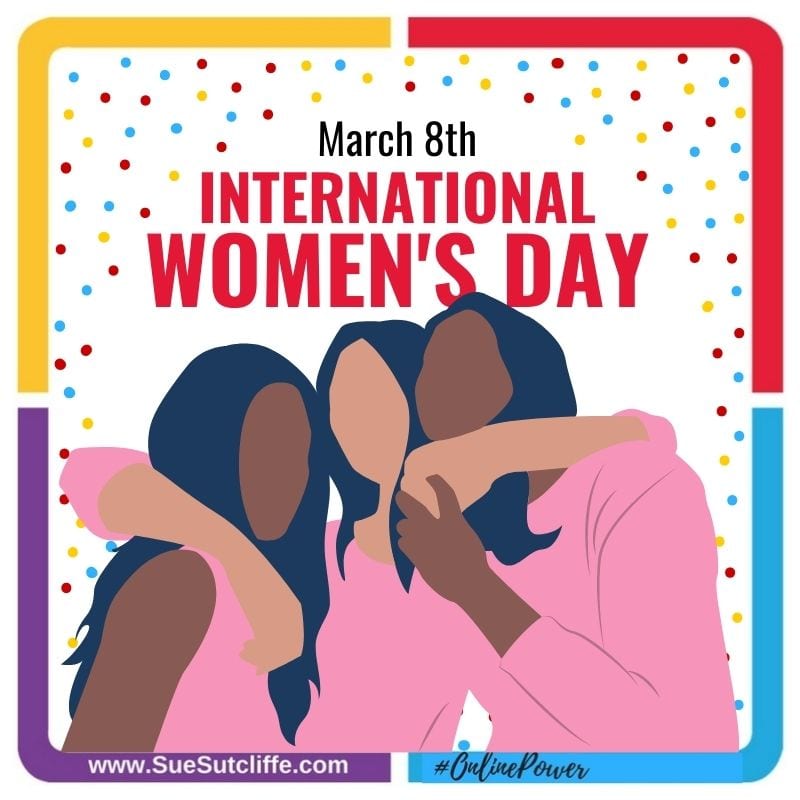 March 8th is International Women's Day